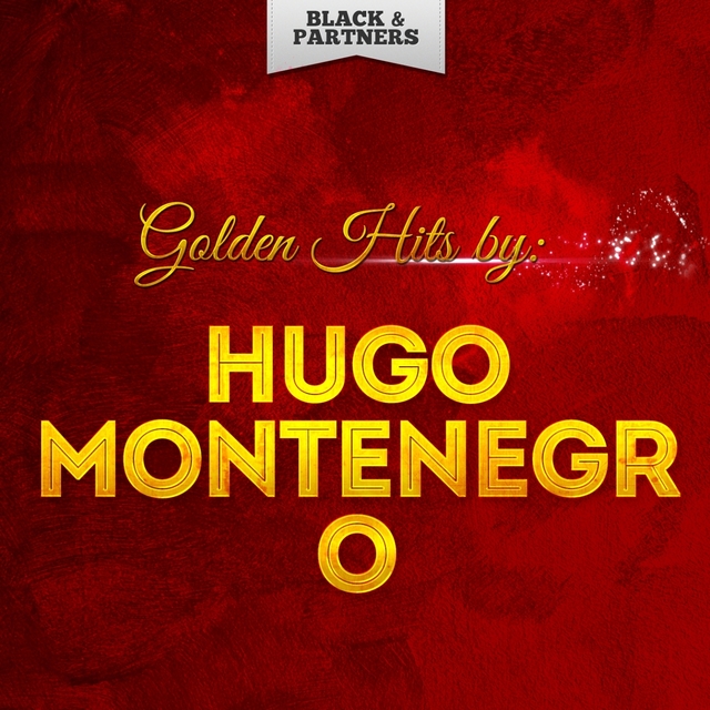 Golden Hits By Hugo Montenegro