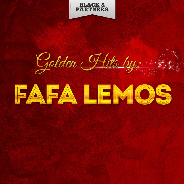Couverture de Golden Hits By Fafa Lemos