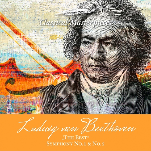 Couverture de Ludwig van Beethoven "The Best" Sinfonie No. 1 & No. 5