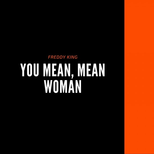 Couverture de You Mean, Mean Woman