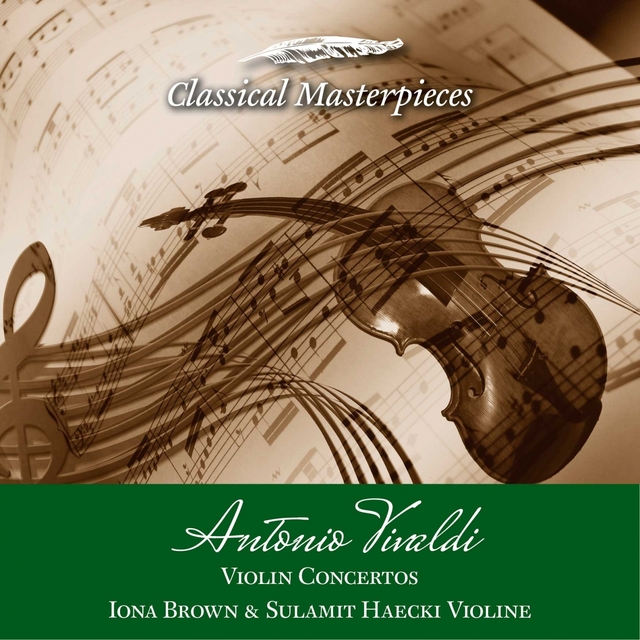 Couverture de Antonio Vivaldi Violin Concertos Iona Brown & Sulamit Haecki Violine