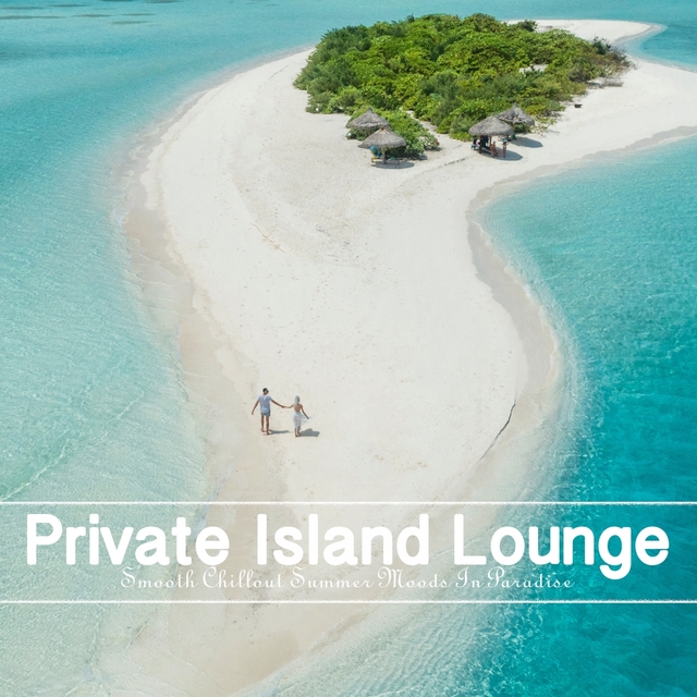 Couverture de Private Island Lounge