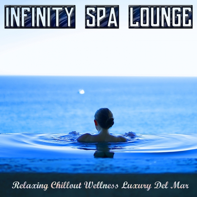 Couverture de Infinity Spa Lounge