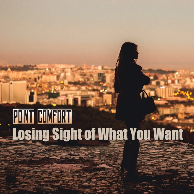 Losing Sight of What You Want