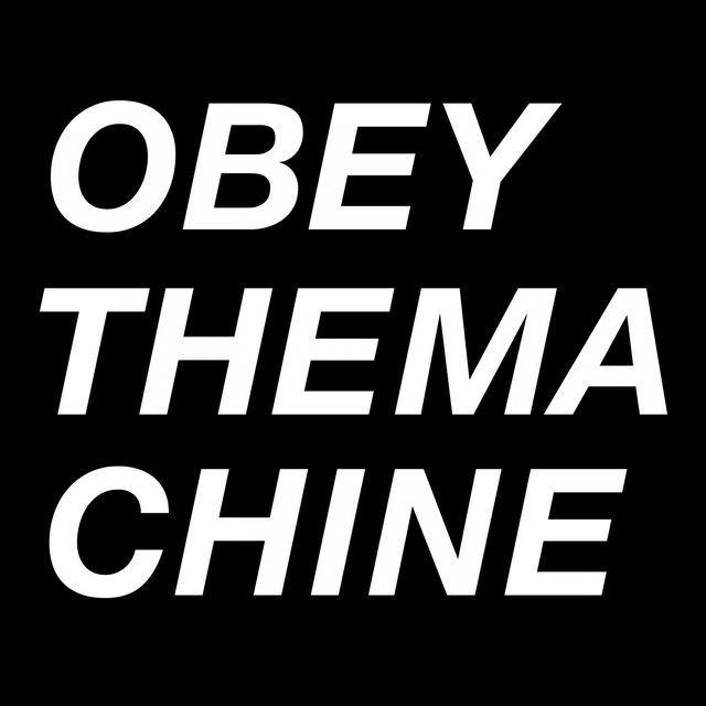 Couverture de OBEYTHEMACHINE