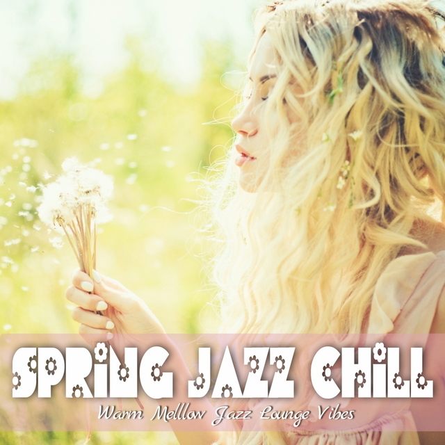 Couverture de Spring Jazz Chill