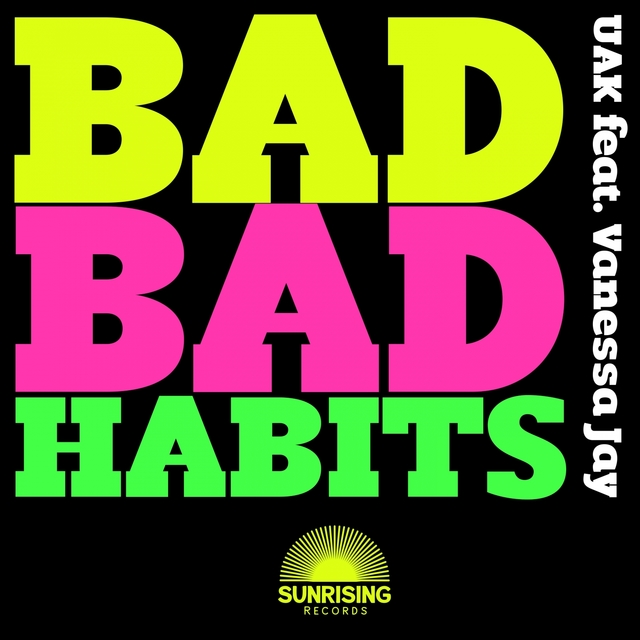 Bad Bad Habits