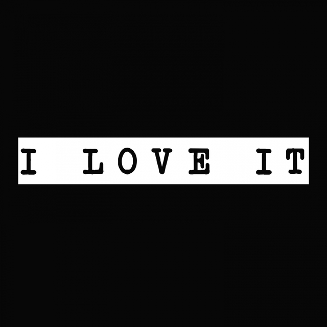 Couverture de I Love It