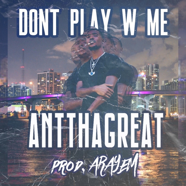 Couverture de Don't Play With Me