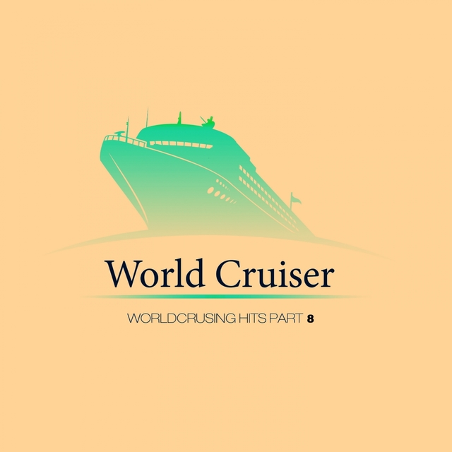 Couverture de Worldcruising Hits Part 8