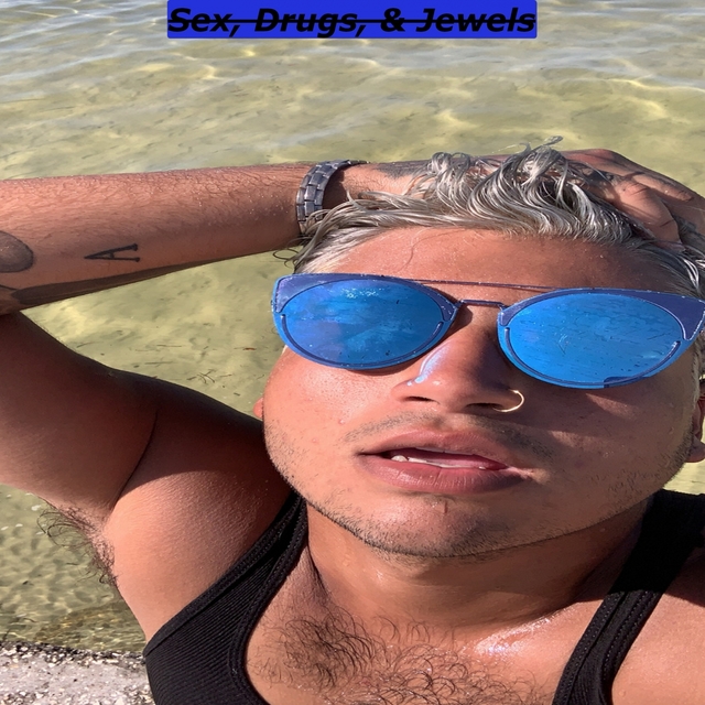 Sex, Drugs , & Jewels