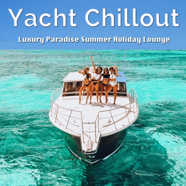 Couverture de Yacht Chillout