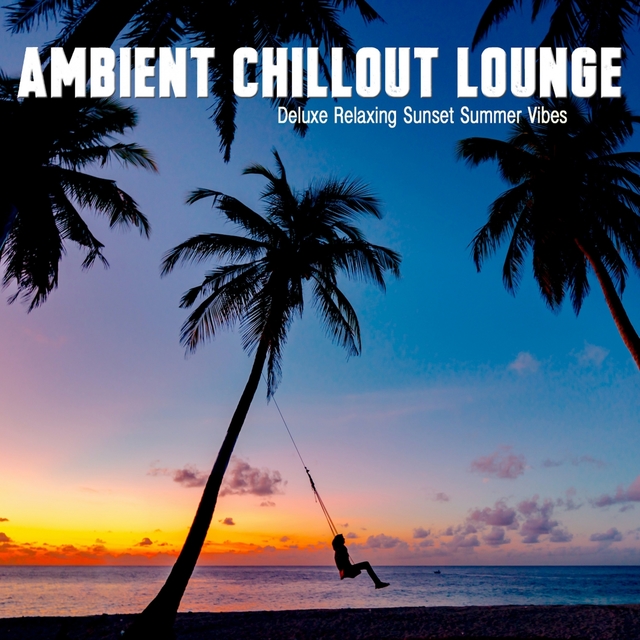 Couverture de Ambient Chillout Lounge