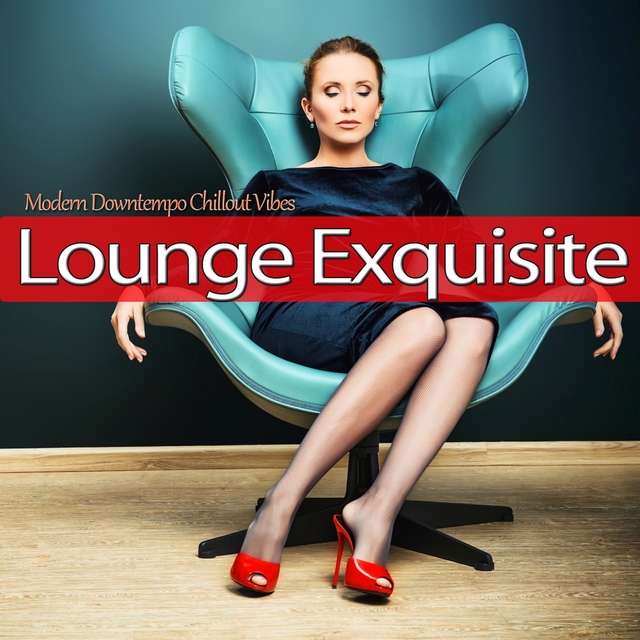 Couverture de Lounge Exquisite