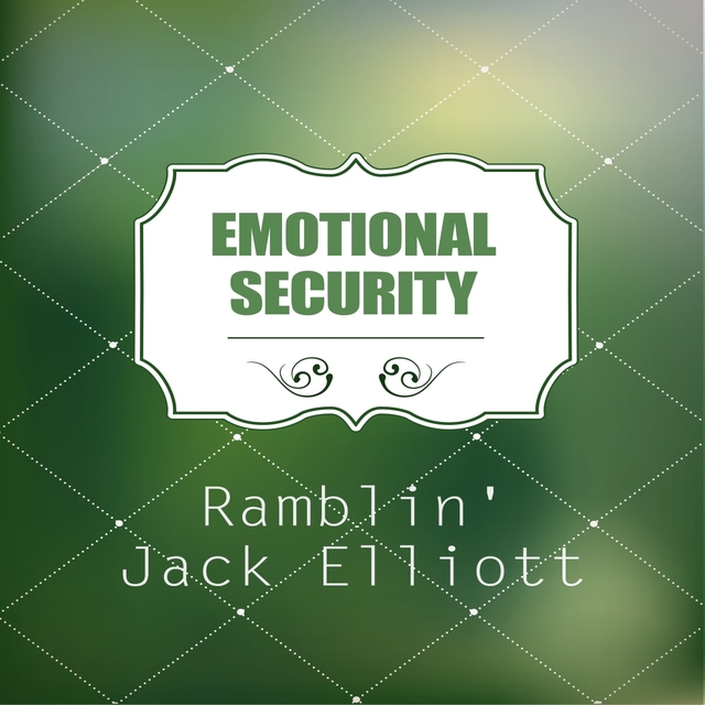 Emotional Security