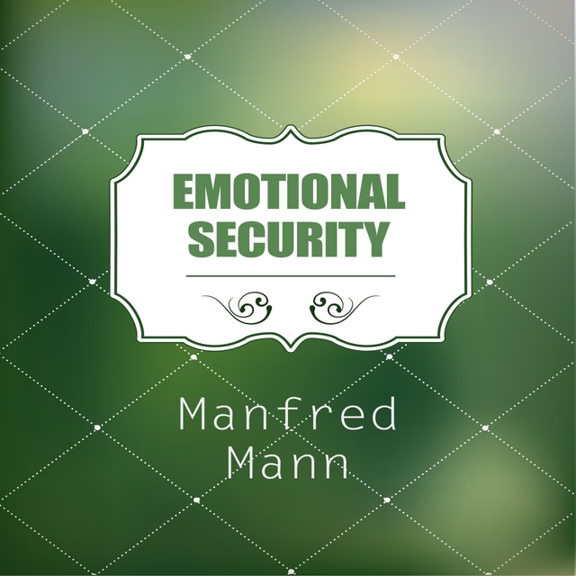 Emotional Security