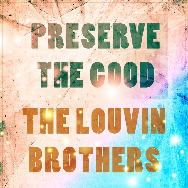 Couverture de Preserve The Good