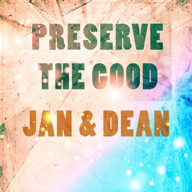 Preserve The Good