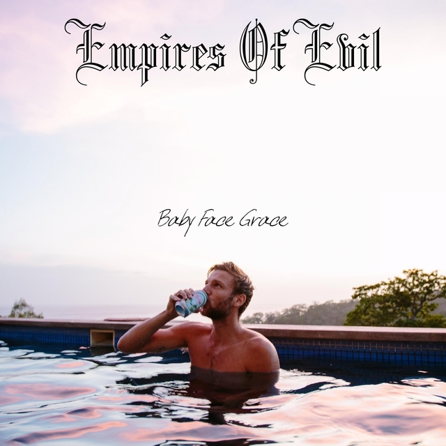 Empires Of Evil