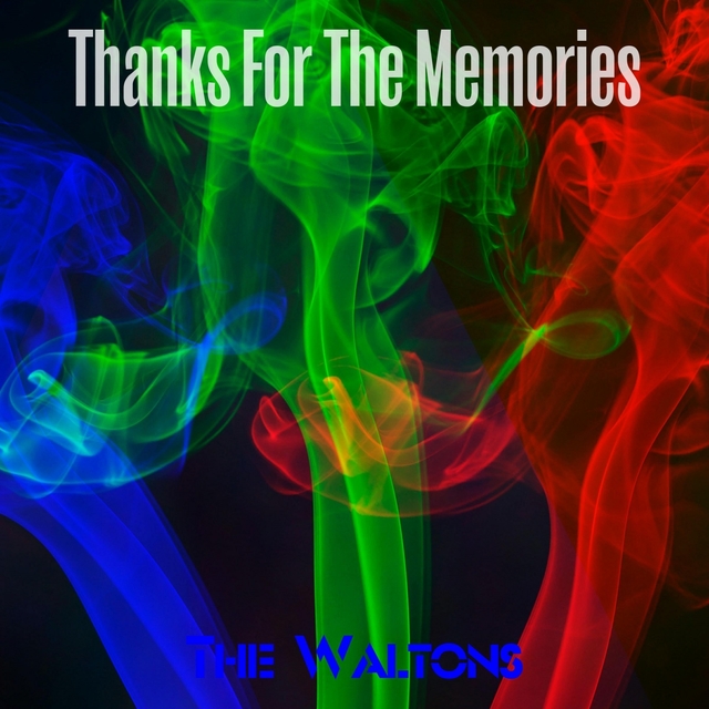 Couverture de Thanks For The Memories