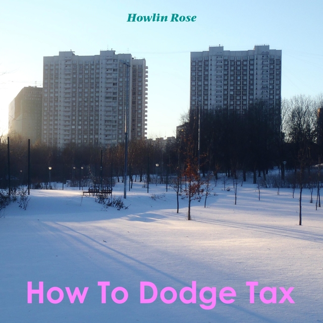 How To Dodge Tax