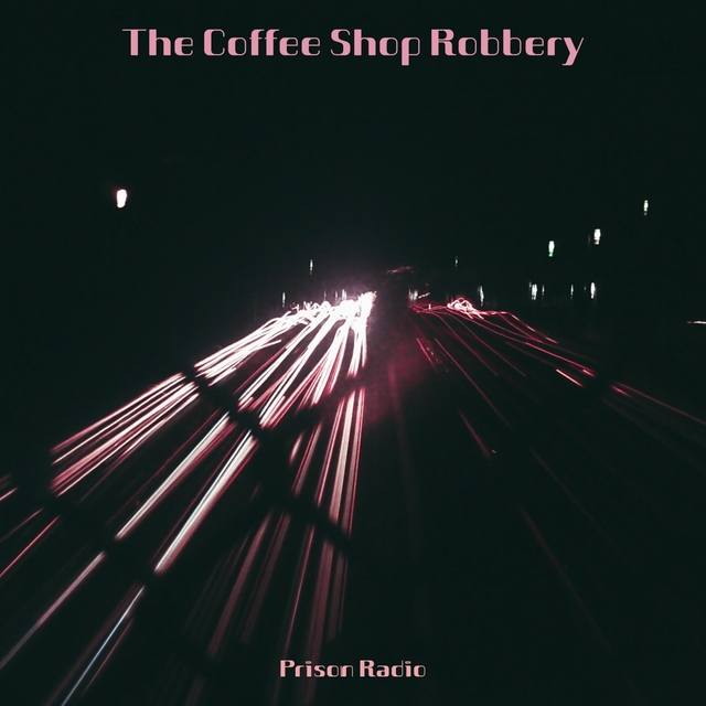 Couverture de The Coffee Shop Robbery