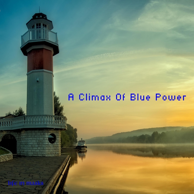 Couverture de A Climax Of Blue Power