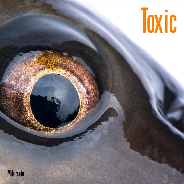 Toxic