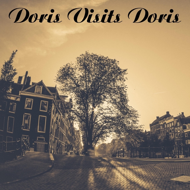 Doris Visits Doris