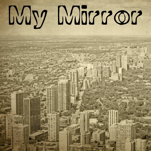 Couverture de My Mirror