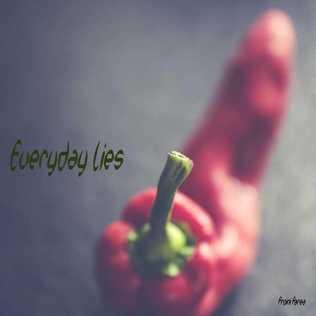 Everyday Lies