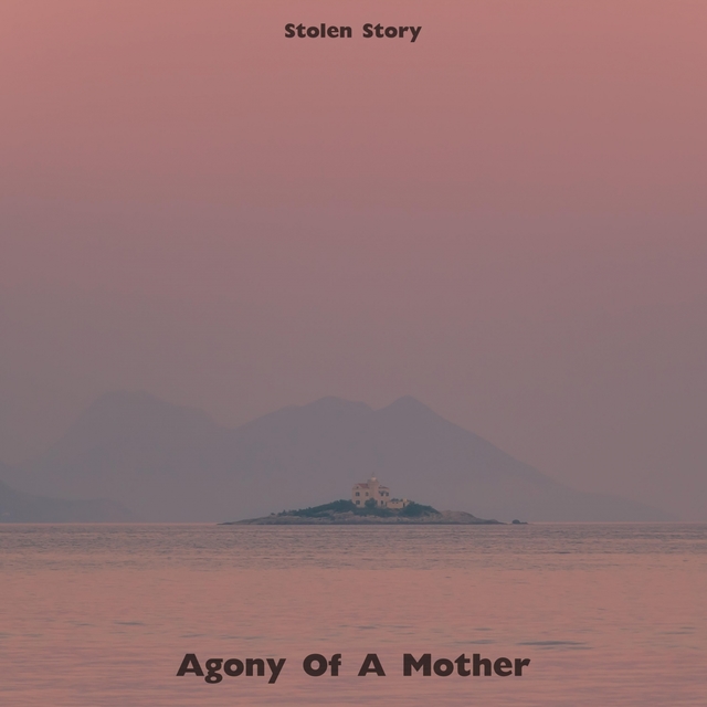 Couverture de Agony Of A Mother