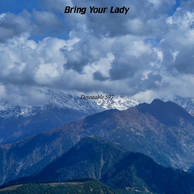 Couverture de Bring Your Lady