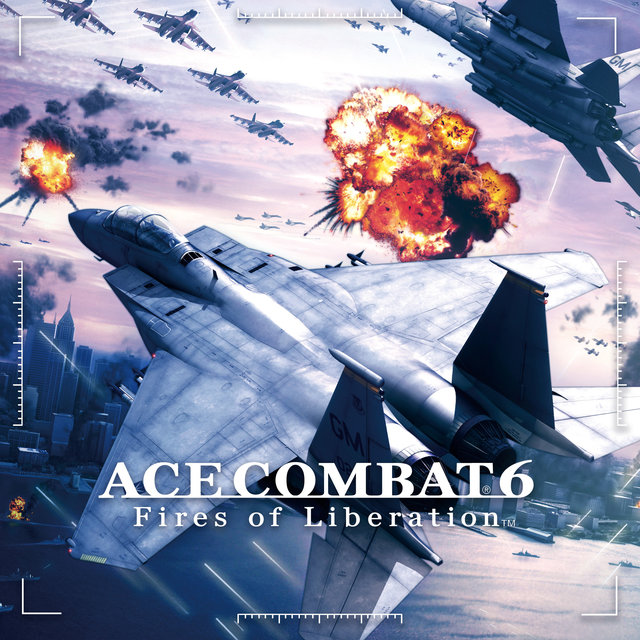 Ace Combat 6 Fires of Liberation (Original Game Soundtrack)