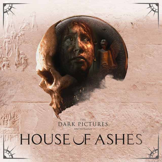 Couverture de The Dark Pictures Anthology: House of Ashes (Original Game Soundtrack)