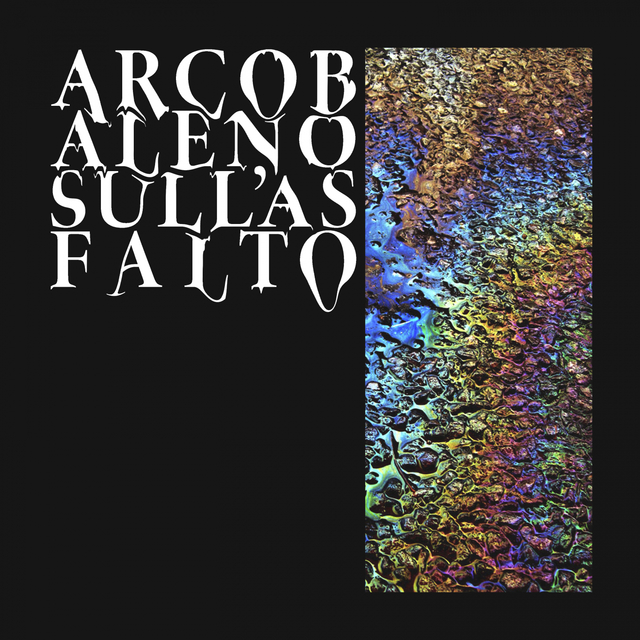 Couverture de Arcobaleno sull'asfalto