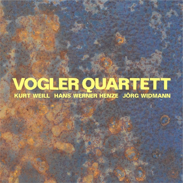 Couverture de Vogler Quartett spielt Weill, Henze und Widmann