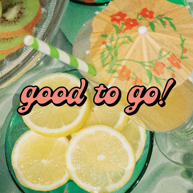 Couverture de Good to Go!