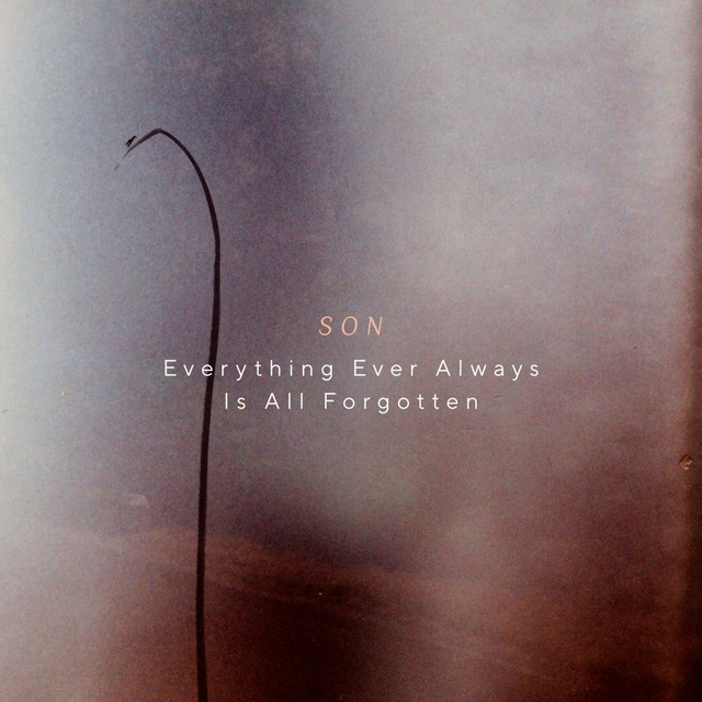 Couverture de Everything Ever Always Is All Forgotten