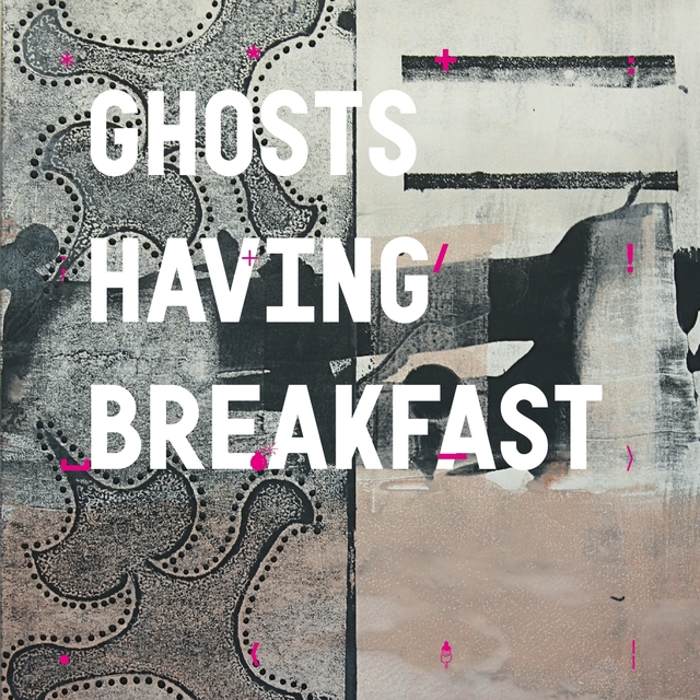 Couverture de Ghosts Having Breakfast