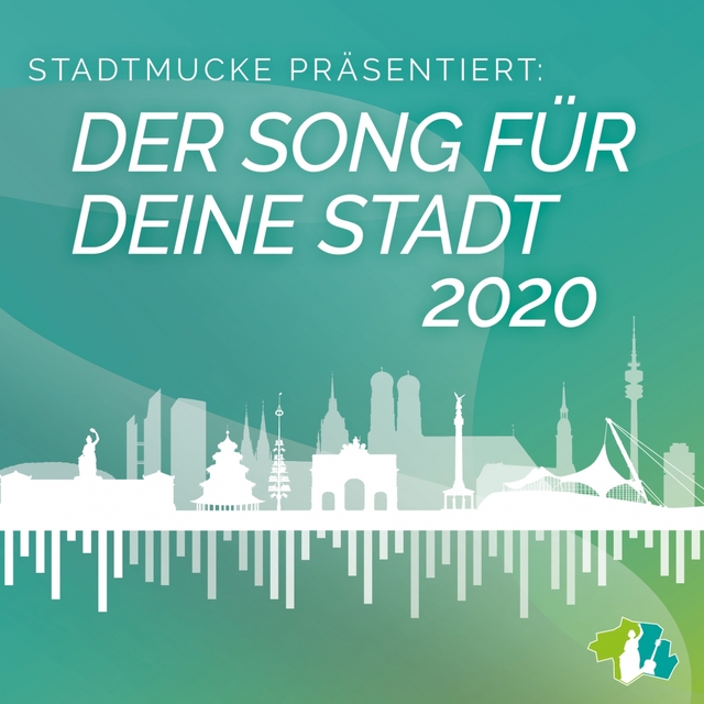 Stadtmucke präsentiert: Der Song für deine Stadt 2020