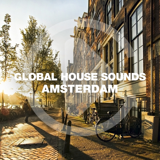 Couverture de Global House Sounds - Amsterdam