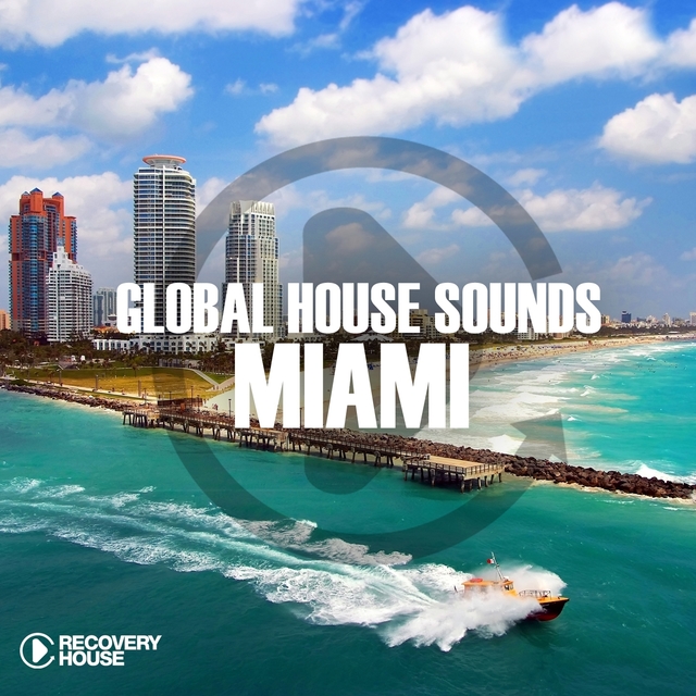 Couverture de Global House Sounds - Miami