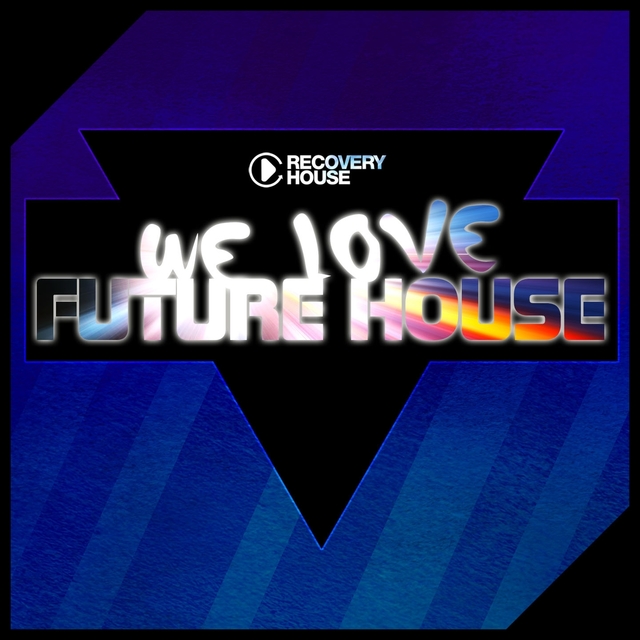 Couverture de We Love Future House