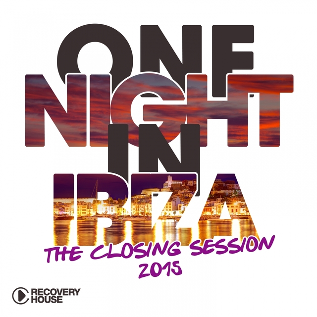 Couverture de One Night in Ibiza - The Closing Session 2015