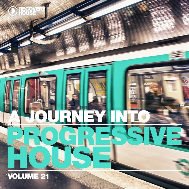 Couverture de A Journey Into Progressive House, Vol. 21