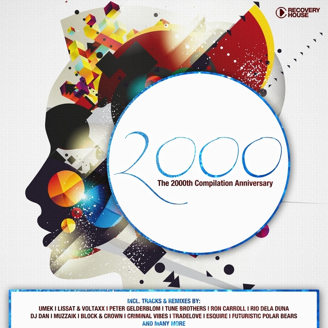 Couverture de Recovery House 2000 - The 2000th Compilation Anniversary
