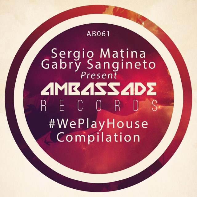 Couverture de #WePlayHouse Compilation