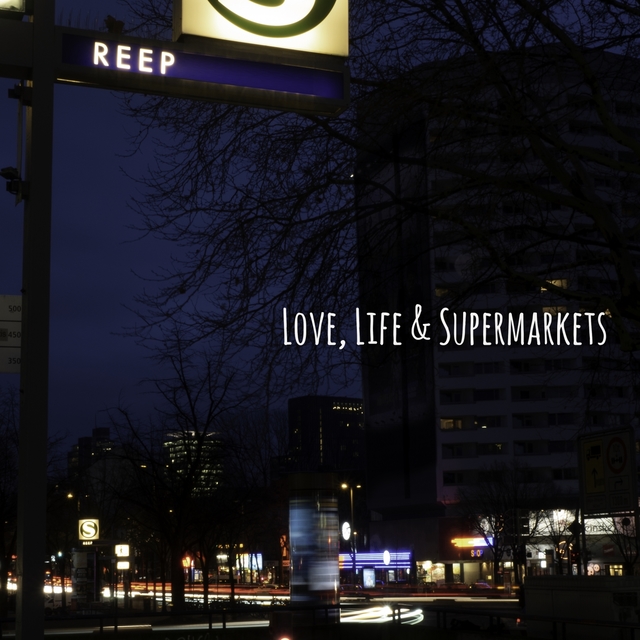 Couverture de Love, Life & Supermarkets