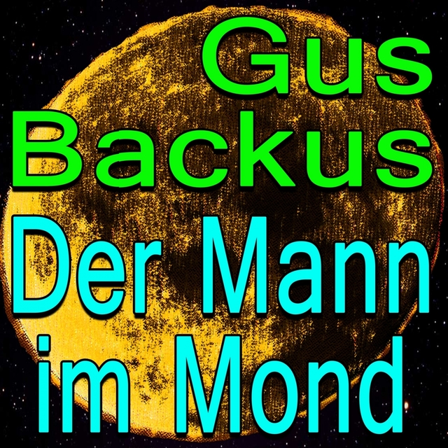 Couverture de Gus Backus Der Mann im Mond